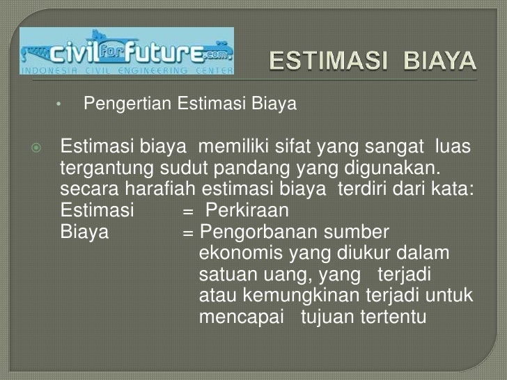 Estimasi Biaya