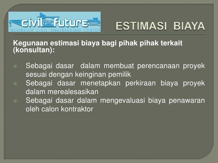 Estimasi biaya