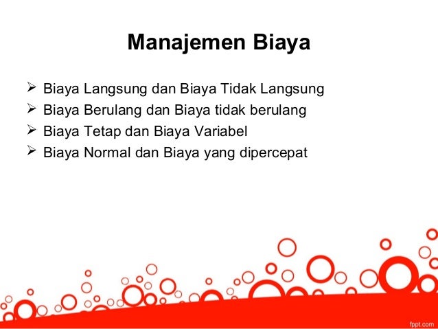 Estimasi Biaya Dan Pembiayaan