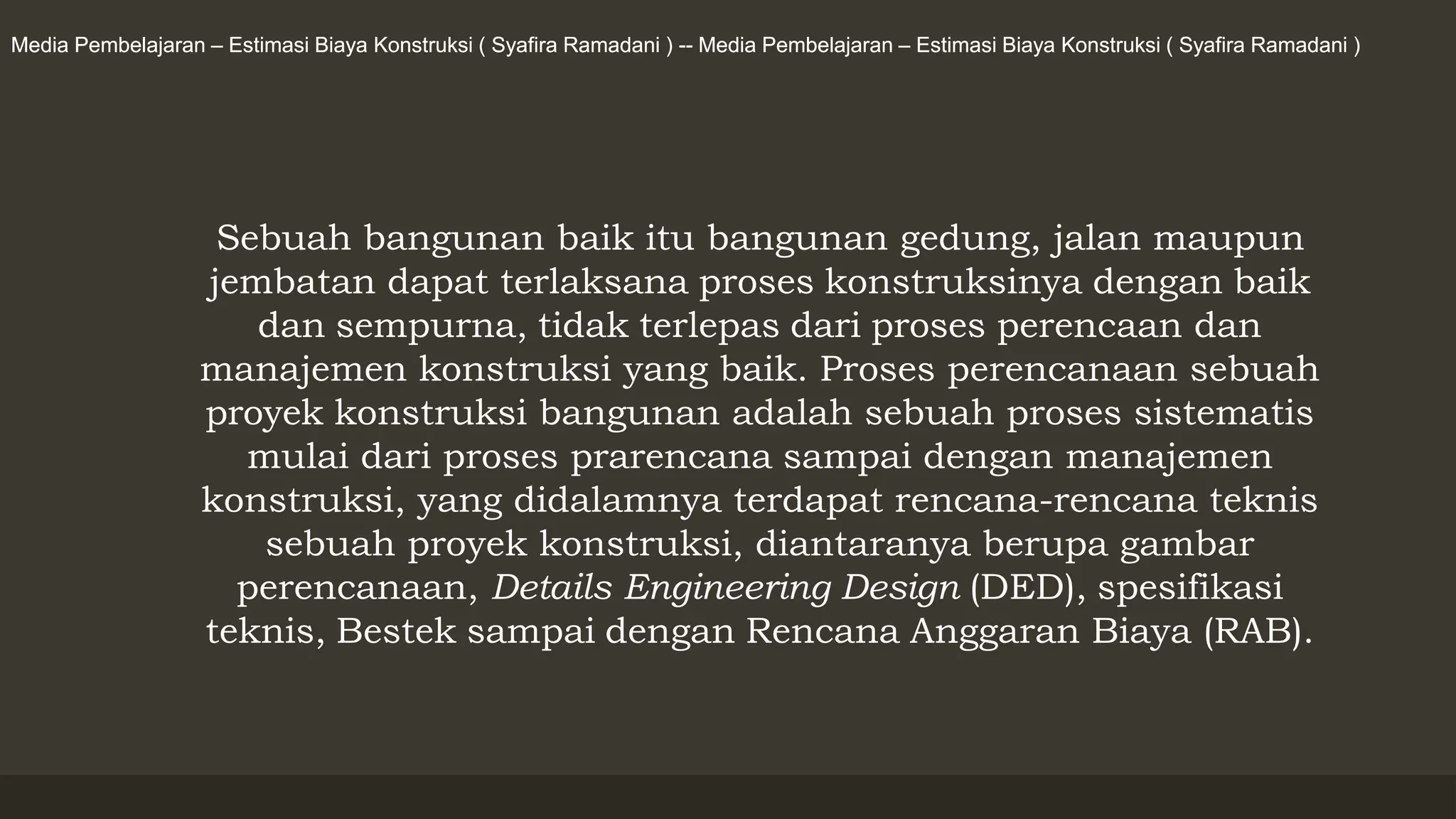 Estimasi biaya konstruksi | PPTX