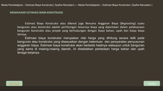 Estimasi biaya konstruksi | PPTX