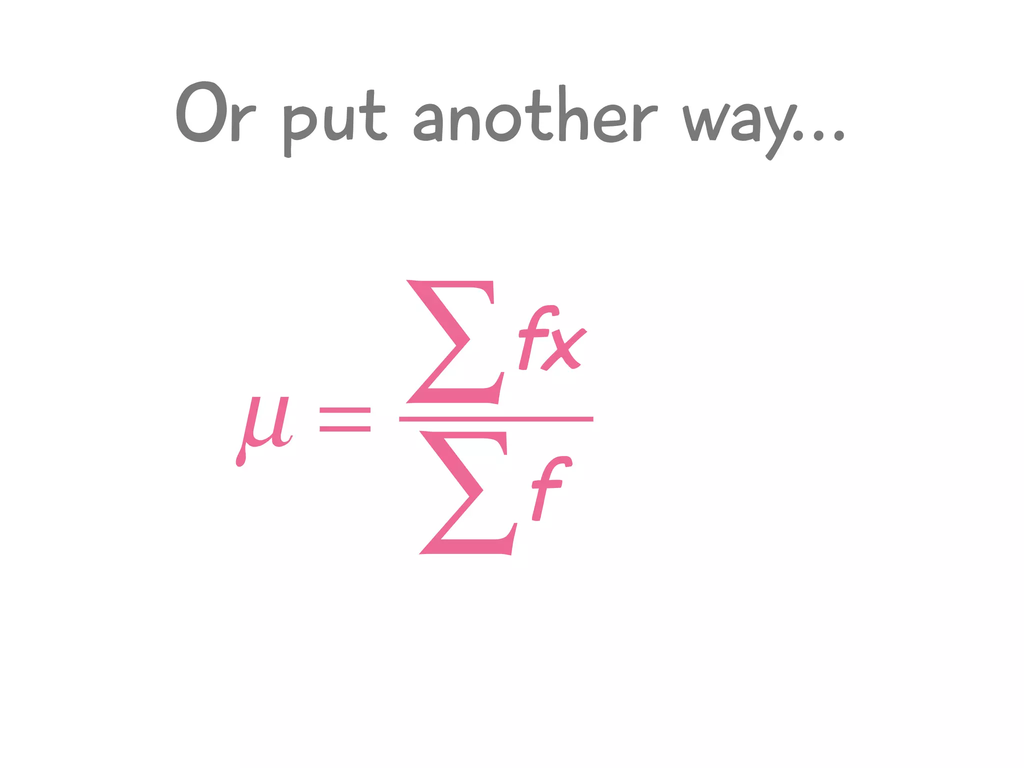 Estimated Mean Presentation
