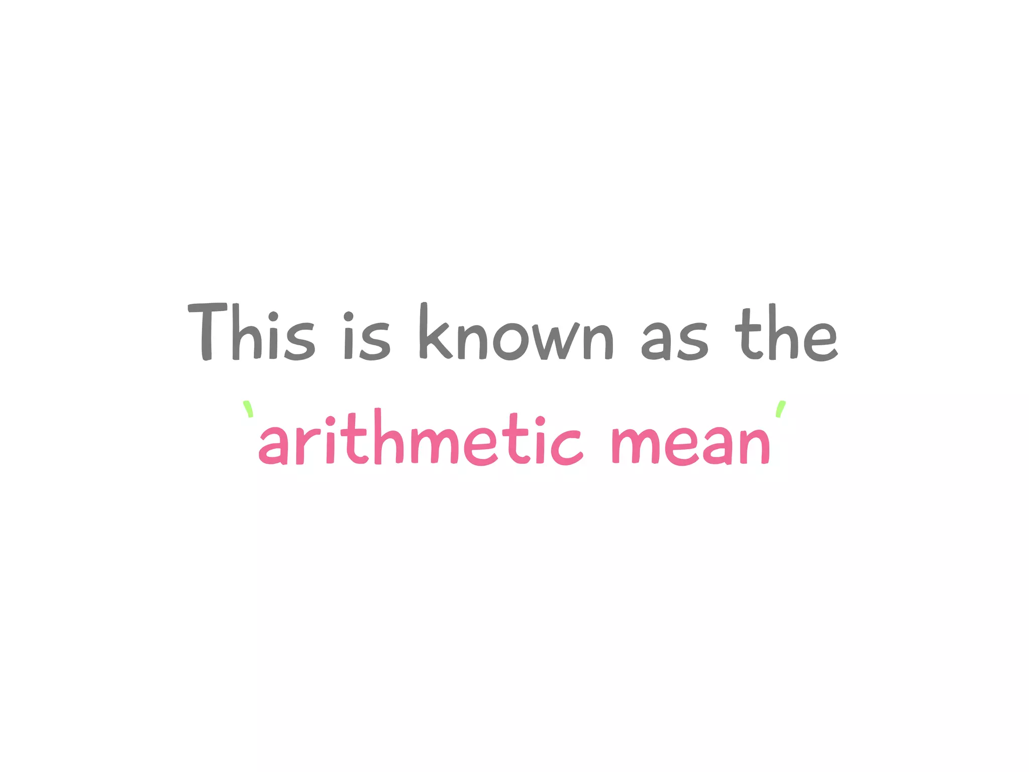 Estimated Mean Presentation