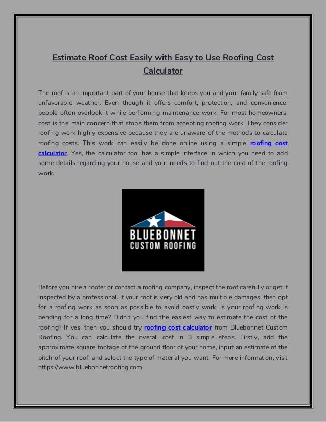 Estimate roof cost easily with easy to use roofing cost calculator