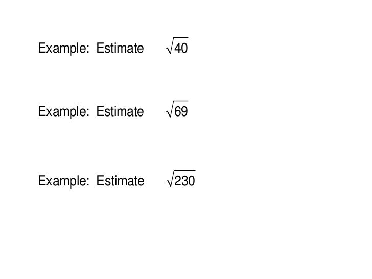 Estimating Square Roots estimating-square-roots