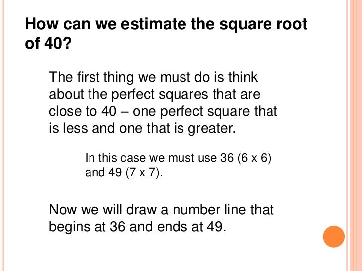 estimating square roots number line method how to do a estimate