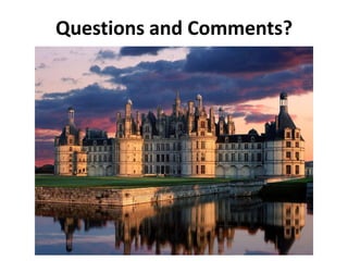 Questions and Comments?
 