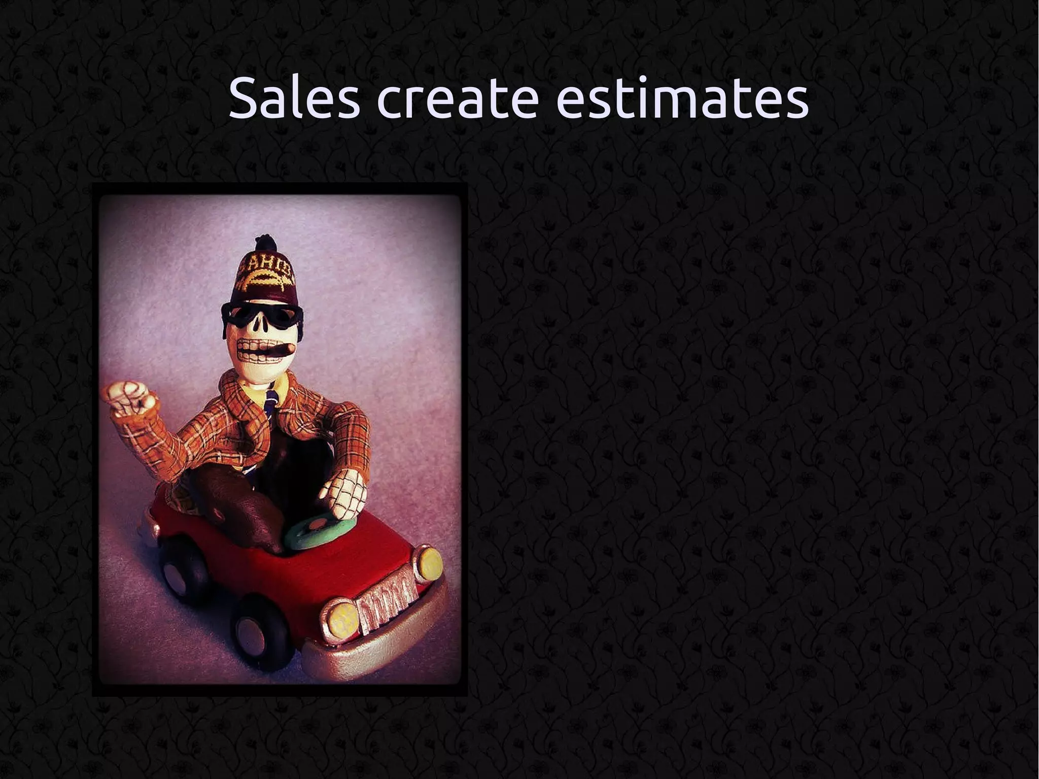 Sales create estimates
 