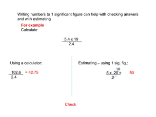 Find the second significant figure from the left:      The second significant figure is 6 2684The number to its right is 8, which is greater than 5, so increase 6 by 1 to make 7