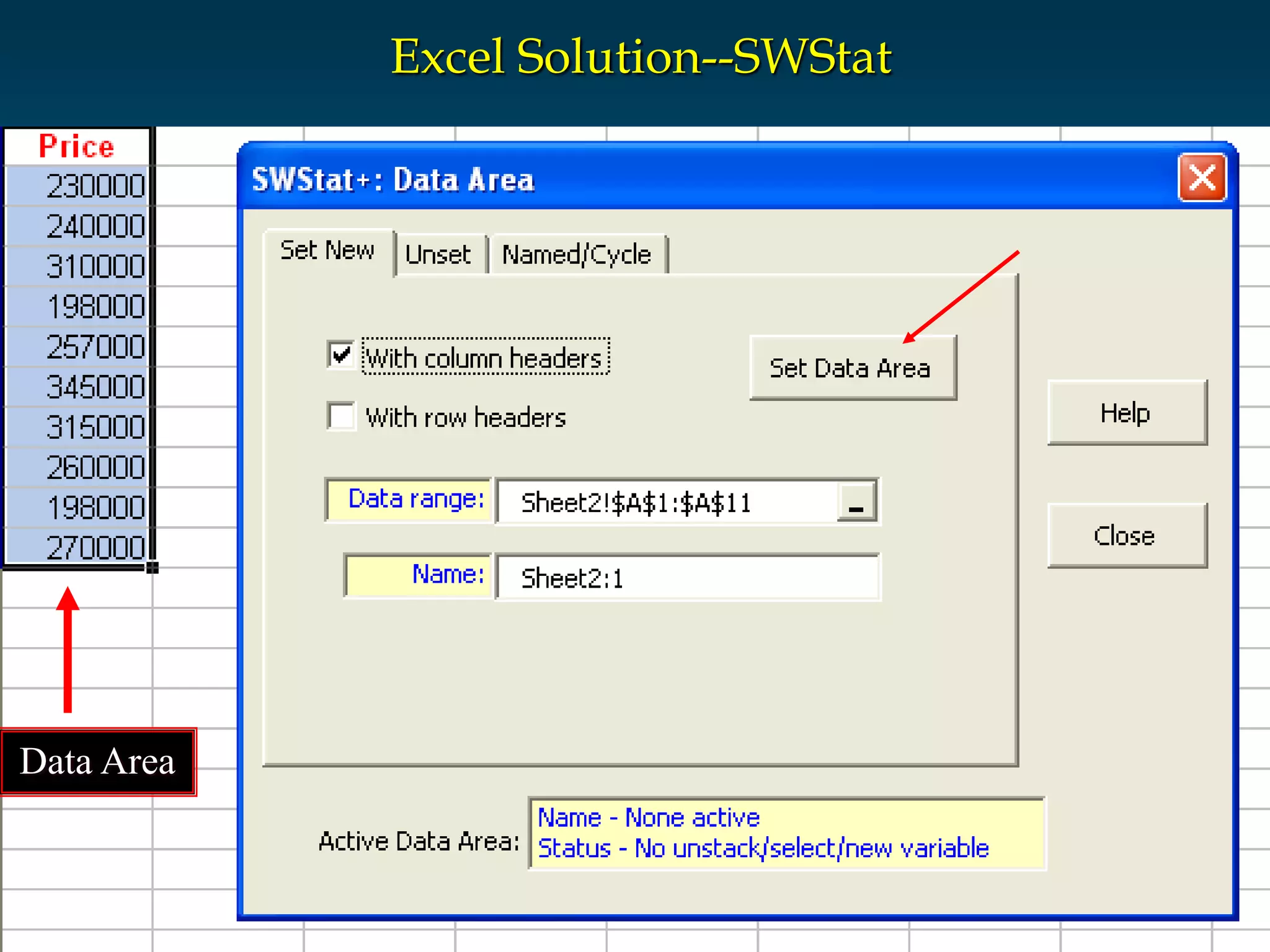 47Slide
Excel Solution--SWStat
Data Area
 