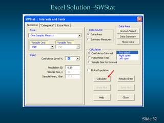 52Slide
Excel Solution--SWStat
 