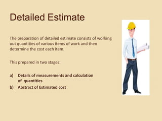 Estimation and Costing 