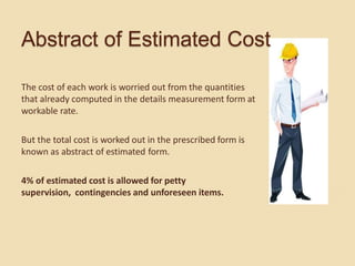 Estimation and Costing 