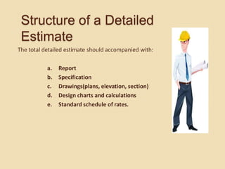 Estimation and Costing 