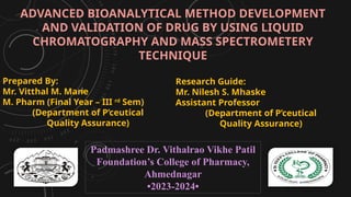 Advanced Bioanalytical Method Development and Validation Using LC-MS ...