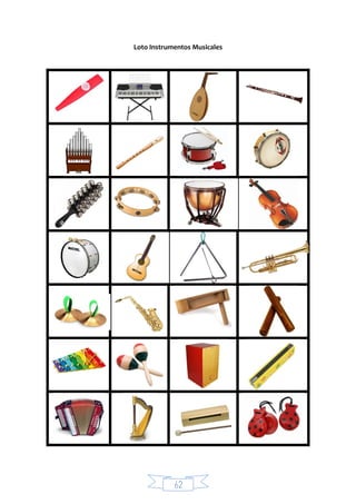 62
Loto Instrumentos Musicales
 