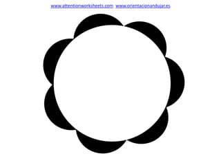 www.attentionworksheets.com www.orientacionandujar.es
 