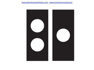 www.attentionworksheets.com www.orientacionandujar.es
 