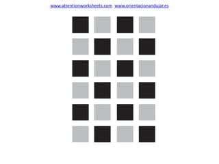 www.attentionworksheets.com www.orientacionandujar.es
 