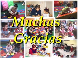 MuchasMuchas
GraciasGracias
 