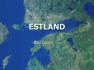 ESTLAND Rita Lääne 