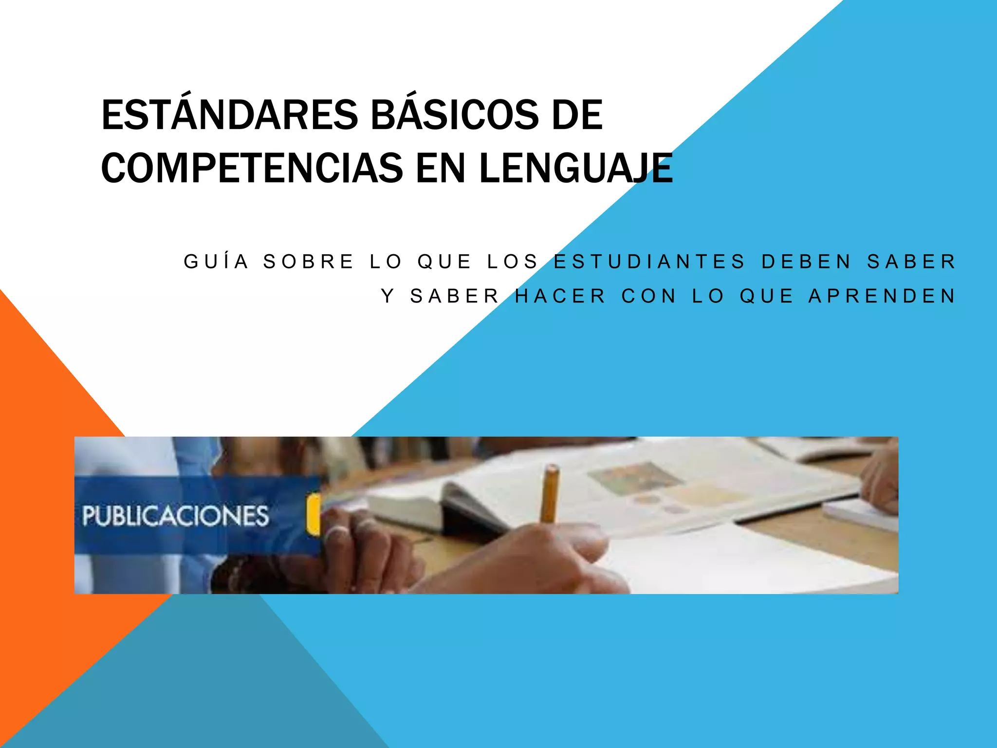 Estándares básicos de competencias en lenguaje | PPTX