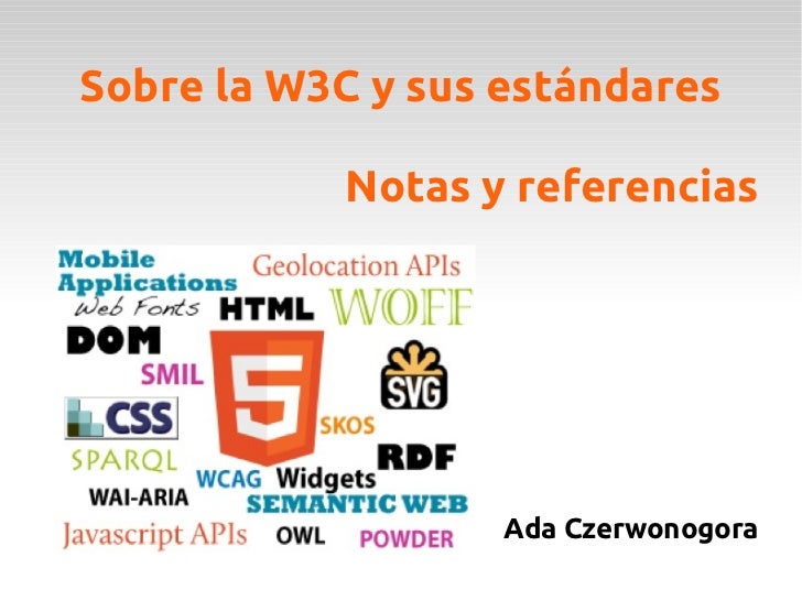Estándares de la w3c