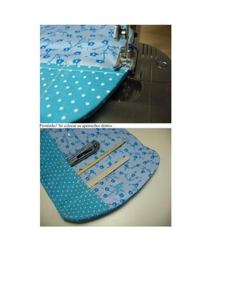 Prontinho! Só colocar os apetrechos dentro…

 