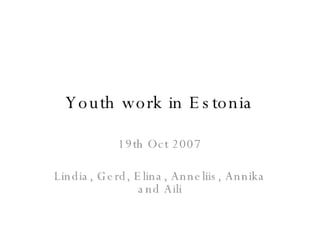 Estonian Presentation from a sLYCe workgroup