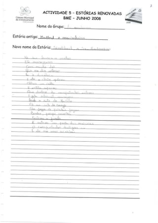 Férias na BME 2008 - Estórias Renovadas