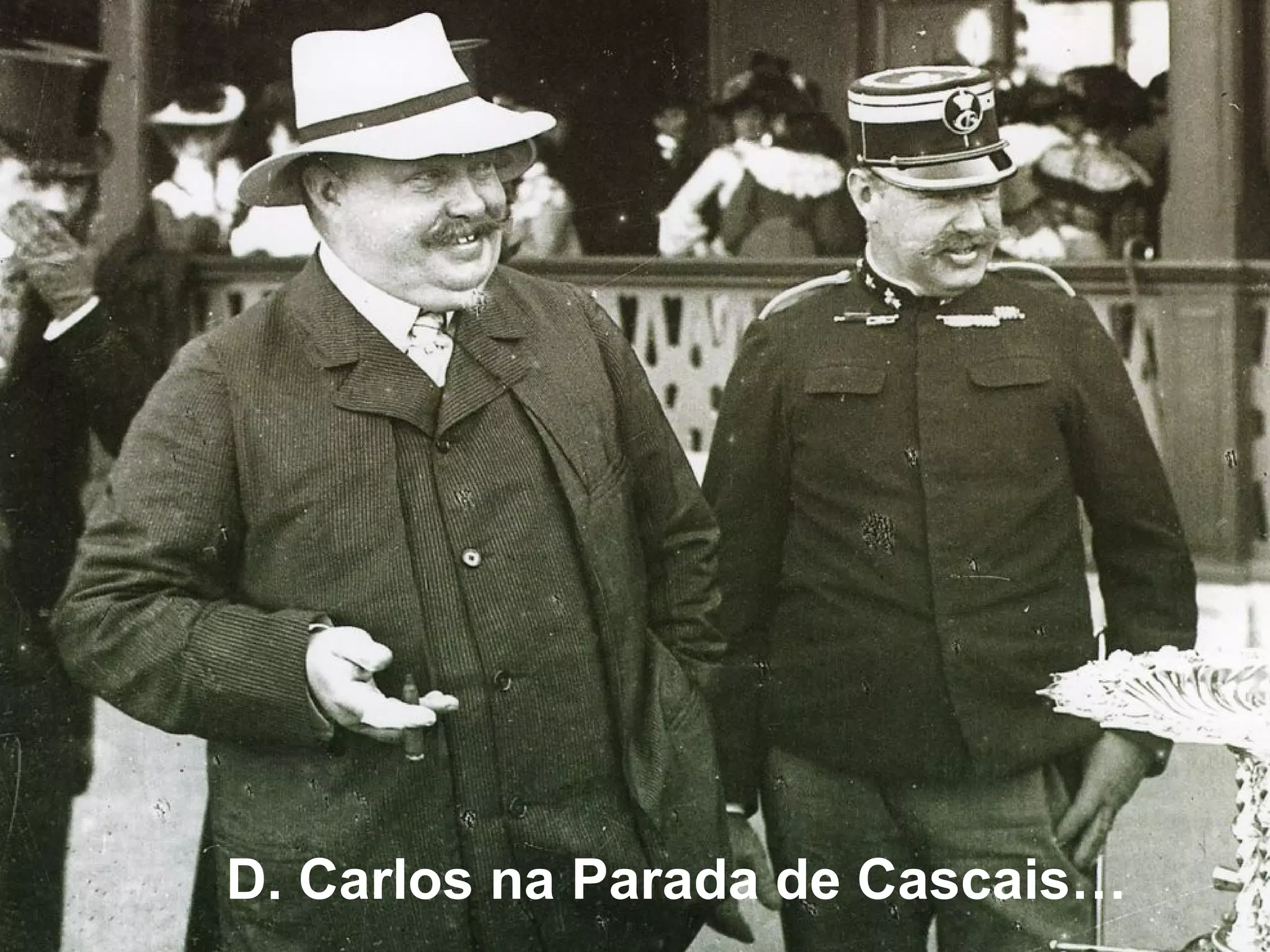 D. Carlos na Parada de Cascais…
 