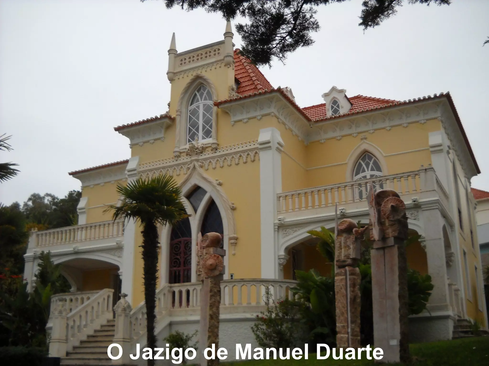 O Jazigo de Manuel Duarte
 