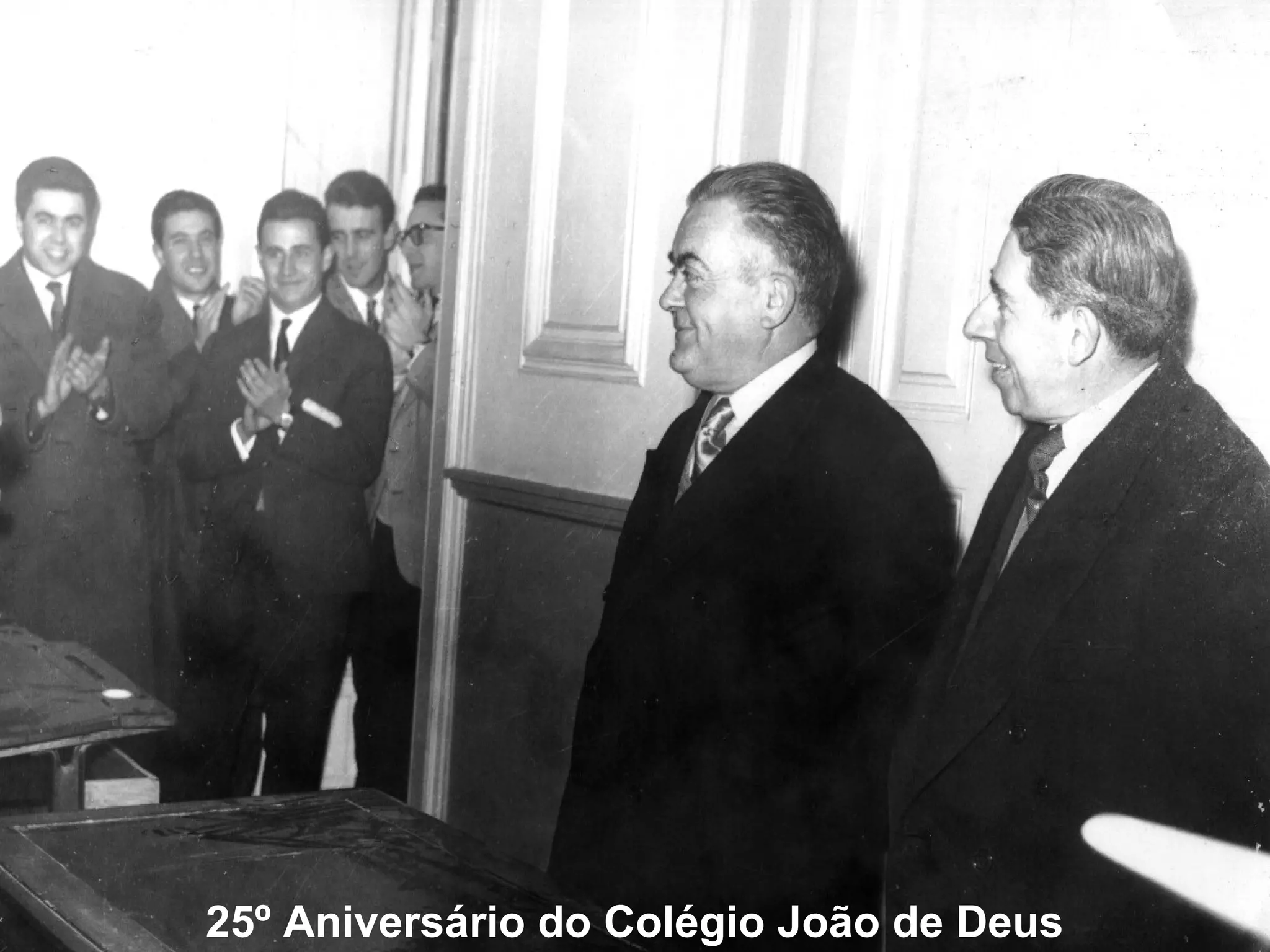 25º Aniversário do Colégio João de Deus
 