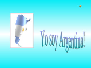 Yo soy Argentina! 