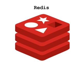 Redis
 