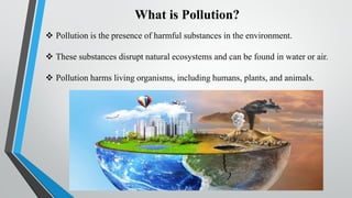 Overview Pollution Comprehensive Overview of Air and Water Pollution: Causes, Effects, and ...