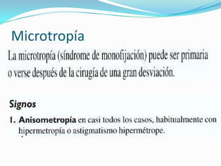 Microtropía
 