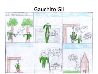 Gauchito Gil
 