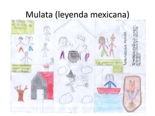 Mulata (leyenda mexicana)
 