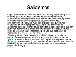 Estrangeirismos na Língua Portuguesa: Origem e Tipos de Palavras ...