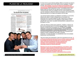 El mismo día en que la Cámara gallega ratificó la normativa que abre la vía para una posible fusión de las cajas de ahorro gallegas, el regidor de Vigo, Abel Caballero, así como el colectivo de impositores de la cúpula de las entidades confirmaron su intención de llevar la nueva ley a los tribunales. Están dispuestos a iniciar "una batalla jurídica" para aclarar todos los artículos de una reforma que ha sido tachada de "intervencionista" tanto por el PSdeG como por varios agentes sociales que han mostrado su disconformidad con los plazos y los cambios en la representatividad en los órganos de gobierno de las cajas. Las mismas fuentes sostienen que Madrid lo someterá a un minucioso estudio para saber si invade competencias y si se ajusta a las directrices de la normativa estatal de cajas. Hasta que los colectivos implicados en la reforma de la ley gallega de cajas analicen la letra pequeña del nuevo texto, los plazos de presentación y aplicación de la ley siguen su curso. ¿Qué vías ofrece la Justicia para cuestionar, modificar o mejorar una ley como la aprobada ayer en la Cámara gallega? Según expertos en Derecho Constitucional consultados por LA OPINIÓN, es posible interponer un recurso de inconstitucionalidad o recursos por la vía económico-administrativa o contencioso-administrativa. El recurso de inconstitucionalidad sólo puede ser interpuesto por el presidente del Gobierno central, el Defensor del Pueblo, cincuenta senadores, cincuenta diputados, los presidentes de las Comunidades Autónomas o sus Parlamentos. "Hay tres meses para presentarlo a partir de la aprobación de la ley. Si el Tribunal Constitucional admite el recurso a trámite, puede suspender de inmediato los artículos recurridos que, en una ley como la de cajas, provocaría la paralización de otros capítulos de la normativa, como consecuencia", manifiesta Francisco Hernández, experto en Derecho Mercantil. Mientras el recurso de inconstitucionalidad es, en la práctica, "más restringido", según expertos en Derecho Constitucional, la Justicia ordinaria, a través de los juzgados provinciales, se convierte en un camino más viable para las propias cajas, sus consejeros, impositores, alcaldes y toda persona física o jurídica. PLANO DE LA ‘REALIDAD’Los planos de la informaciónLito García Abad, Madrid, febrero 2010