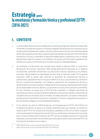 3ESTRATEGIA PARA LA ENSEÑANZA Y FORMACIÓN TÉCNICA Y PROFESIONAL (EFTP) (2016-2021)
I.	 CONTEXTO
1.	 La comunidad internaci...