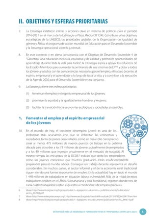 5ESTRATEGIA PARA LA ENSEÑANZA Y FORMACIÓN TÉCNICA Y PROFESIONAL (EFTP) (2016-2021)
II.	 OBJETIVOS Y ESFERAS PRIORITARIAS
7...