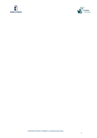 ESTRATEGIA CONTRA LA POBREZA Y LA DESIGUALDAD SOCIAL
2
 