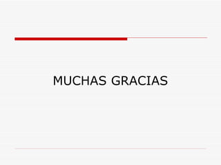 MUCHAS GRACIAS 