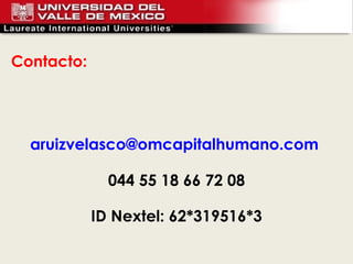 Contacto : [email_address]   044 55 18 66 72 08 ID Nextel: 62*319516*3 