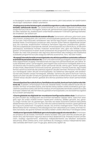 44
GAZTEEN EMANTZIPAZIOA LAGUNTZEKO 2030 EUSKAL ESTRATEGIA
Partaidetza-diagnostikoa: gazteen emantzipazioa eta bazterketa
...