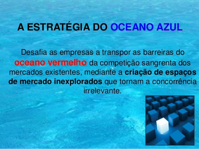 Os 8 pontos-chave da estrat gia do Oceano Azul