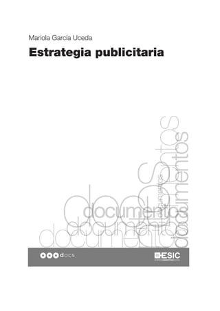 Mariola García Uceda

Estrategia publicitaria
 