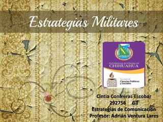 Cintia Contreras Escobar
292756 G1
Estrategias de Comunicación
Profesor: Adrián Ventura Lares
 